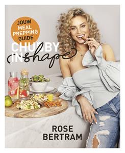 Chubby In Shape, Rose Bertram Chubby in Shape -   (ISBN: 9789021573069)