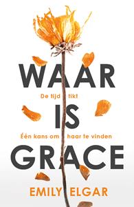 Emily Elgar Waar is Grace -   (ISBN: 9789026151323)