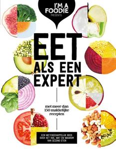 Gaby Herweijer Eet als een expert -   (ISBN: 9789021577890)