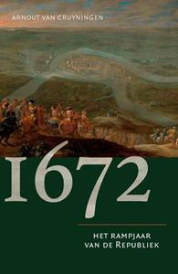 Arnout van Cruyningen 1672 -   (ISBN: 9789401918862)