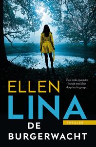 Ellen Lina De burgerwacht -   (ISBN: 9789026157912)