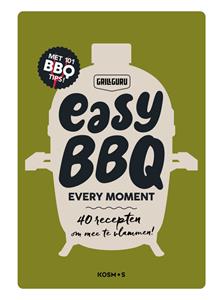 Grill Guru Easy BBQ Every Moment -   (ISBN: 9789021596631)