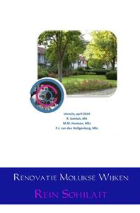 Rein Sohilait Renovatie Molukse Wijken -   (ISBN: 9789402117769)