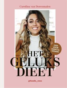 Carolina van Dorenmalen Het geluksdieet -   (ISBN: 9789048850914)