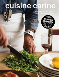 Karin Gaasterland Cuisine Carine -   (ISBN: 9789048860531)