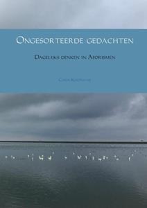 Chris Koopmans Ongesorteerde gedachten -   (ISBN: 9789402160918)