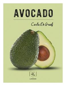 Carla de Graef Avocado -   (ISBN: 9789401462181)