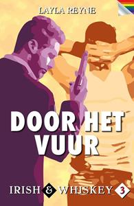 Layla Reyne Door het vuur -   (ISBN: 9789026160875)