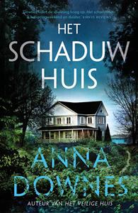 Anna Downes Het schaduwhuis -   (ISBN: 9789026161421)