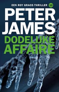 Peter James Dodelijke affaire -   (ISBN: 9789026163722)