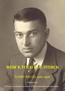 Christiaan Stam Merck toch hoe sterck -   (ISBN: 9789403635330)