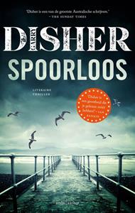 Garry Disher Spoorloos -   (ISBN: 9789026360862)