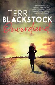 Terri Blackstock Onverdiend -   (ISBN: 9789029731485)