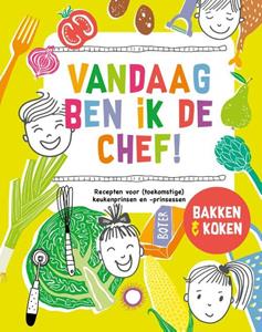 Francis van Arkel Vandaag ben ik de chef -   (ISBN: 9789463338844)