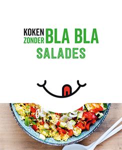 Lantaarn Publishers Koken zonder bla bla - Salades -   (ISBN: 9789463546003)