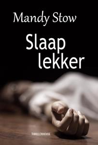 Mandy Stow Slaap lekker -   (ISBN: 9789462602151)