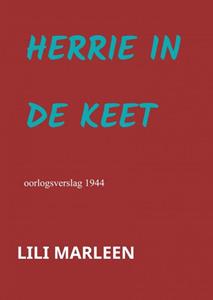 Lili Marleen Herrie In De Keet -   (ISBN: 9789403686813)