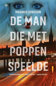 Magnus Jonsson De man die met poppen speelde -   (ISBN: 9789044359374)