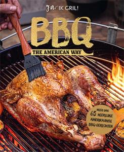 Lantaarn Publishers BBQ The American way -   (ISBN: 9789463547567)