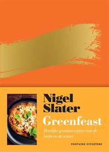 Nigel Slater Greenfeast -   (ISBN: 9789464041408)