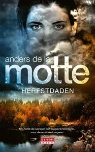 Anders de La Motte Herfstdaden -   (ISBN: 9789044540543)