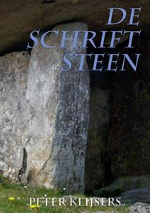 Peter Keijsers De Schriftsteen -   (ISBN: 9789463672207)