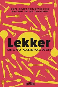 Bruno Vanspauwen Lekker -   (ISBN: 9789464369694)