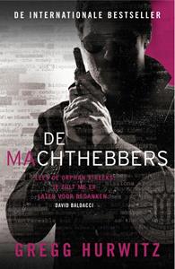 Gregg Hurwitz De machthebbers -   (ISBN: 9789044933178)