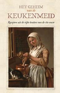 Christianne Muusers Het geheim van de keukenmeid -   (ISBN: 9789492821102)
