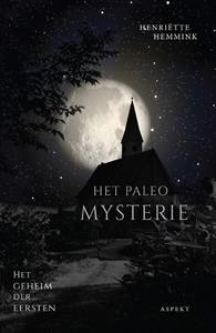 Henriëtte Hemmink Het Paleo Mysterie -   (ISBN: 9789464240634)