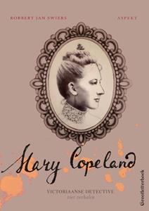 Robbert Jan Swiers Mary Copeland 3 GLB -   (ISBN: 9789464247985)