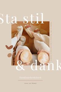 Anna van Rumpt Sta stil & dank -   (ISBN: 9789464250497)