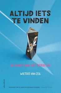 Wieteke van Zeil Altijd iets te vinden -   (ISBN: 9789045042244)