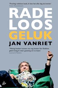 Jan Vanriet Radeloos geluk -   (ISBN: 9789048844043)