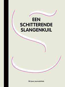 Ton Verlind Een schitterende slangenkuil -   (ISBN: 9789083197104)