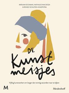 Mirjam Kooiman De kunstmeisjes -   (ISBN: 9789402313444)