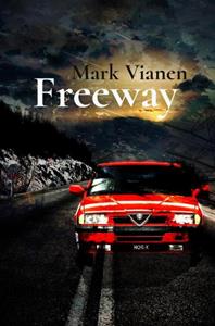Mark Vianen Freeway -   (ISBN: 9789464654943)