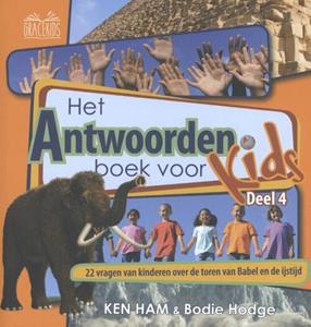 Ken Ham Het antwoordenboek voor Kids -   (ISBN: 9789492234421)