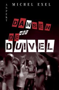 Michel Exel Dansen met de duivel -   (ISBN: 9789464626490)