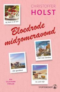 Christoffer Holst Bloedrode midzomeravond -   (ISBN: 9789492750204)