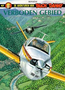 F. Bergese Buck Danny 047. Verboden Gebied -   (ISBN: 9789031419081)
