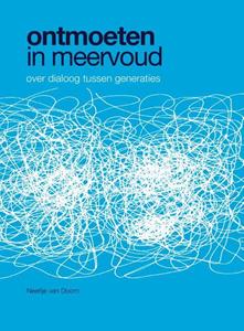 Neeltje van Doorn Ontmoeten in meervoud -   (ISBN: 9789493175716)