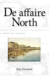 Jean Surmont De Affaire North -   (ISBN: 9789493275515)