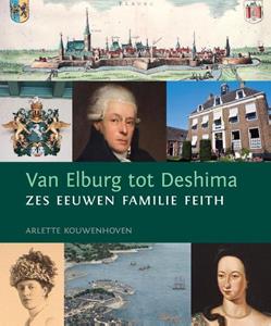 Arlette Kouwenhoven Van Elburg tot Deshima -   (ISBN: 9789460220203)