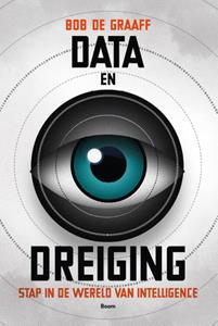 Bob de Graaff Data en dreiging -   (ISBN: 9789461058720)