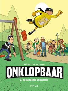 Dupuis Jouw lokale superheld -   (ISBN: 9789031438112)