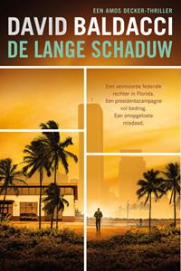 David Baldacci Amos Decker 7 - De lange schaduw -   (ISBN: 9789044985122)