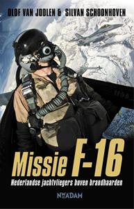 Olof van Joolen, Silvan Schoonhoven Missie F-16 -   (ISBN: 9789046825952)