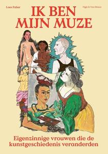 Loes Faber Ik ben mijn muze -   (ISBN: 9789038808505)