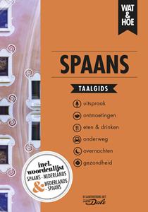 Wat & Hoe Taalgids Spaans -   (ISBN: 9789021574943)